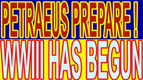 PETRAEUS PREPARE WWIII HAS BEGUN #ukraine #zelensky #survival #wwiii #shtf #putin #canadianprepper