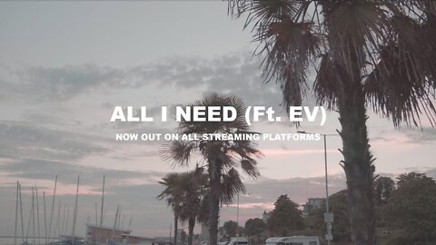 Luke - All I Need (Ft. EV) [MUSIC VIDEO]