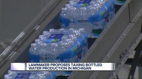 Lawmaker proposes taxing bottled water production in Michigan