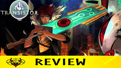 Transistor Review - The tale of Red and Sword-Boyfriend