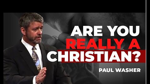 Are you really a christian?? Powerful message of Paul Washer