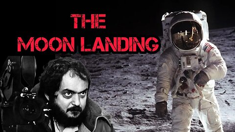 The Moon Landing And Stanley Kubrick Connection - DATE NIGHT NEWS