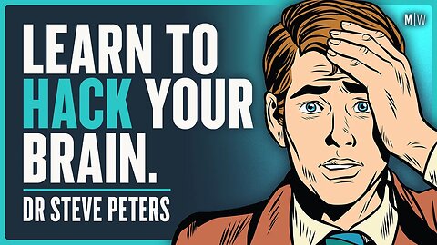 The Science Of Building Unstoppable Confidence - Dr Steve Peters | Modern Wisdom 671