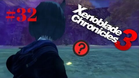 Xenoblade Chronicles 3: Noooo! Why'd It Come To This?? - Part 32