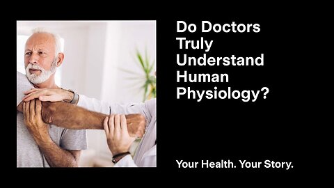 Do Doctors Truly Understand Human Physiology?