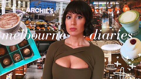 cafes, dates, unexpected gifts & more | melbourne diaries vlog