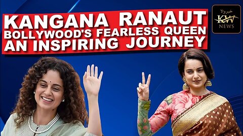 Kangana Ranaut Life Story | From Struggles to Stardom | Family | Khabarwala News