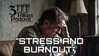 "Stress and Burnout" | Ep. 24, Season 5