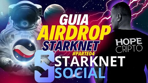 GUIA AIRDROP STARKNET parte 04: STARKNET SOCIAL ( STARKNET AIDROP GUIDE)