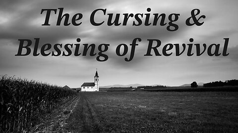 The Cursing & Blessing of Revival | Rev. Q.Z. Johnson