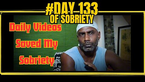 How Daily Videos Saved My Sobriety: Overcoming Today's Struggles #sobrietyjourney