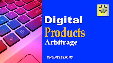 Digital Products Arbitrage