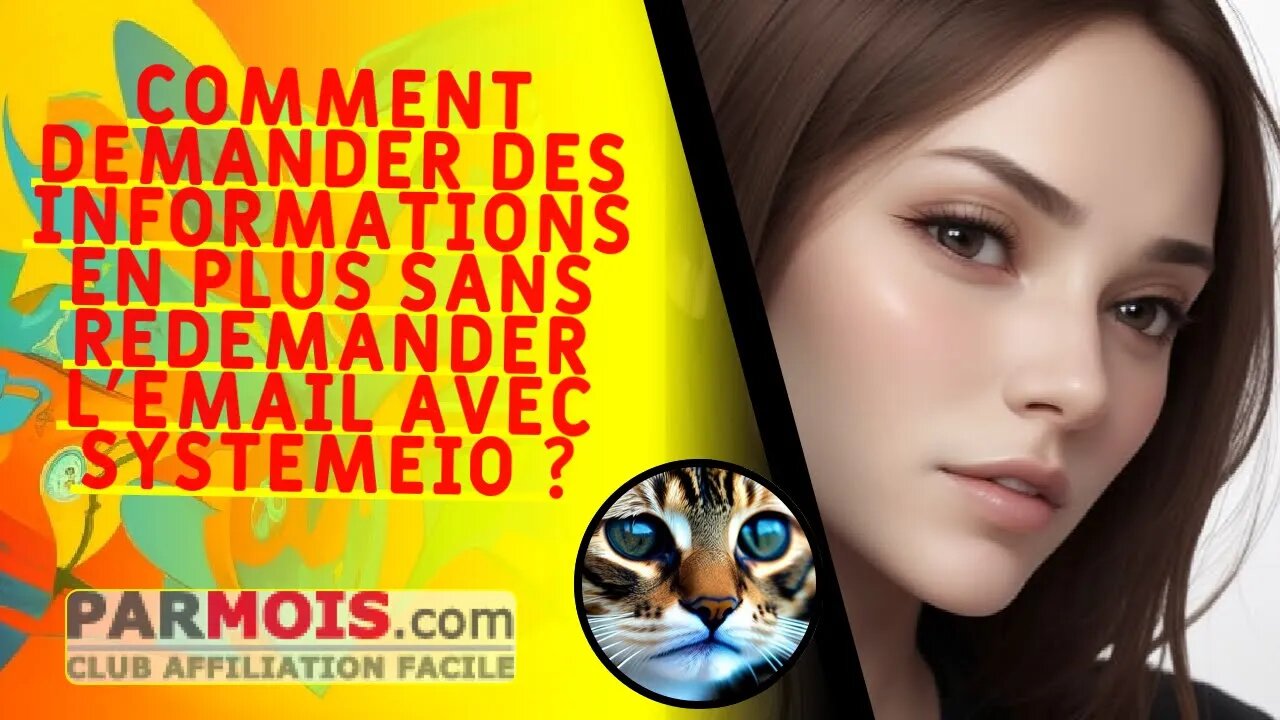 Comment demander des informations en plus sans redemander l'email avec ... - Si Vous Souhaitez Plus D'Informations