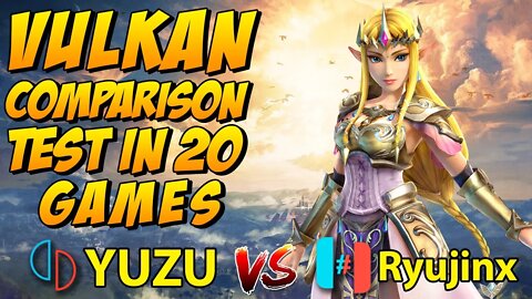 YUZU VS RYUJINX | Vulkan Performance Teste in 20 Games