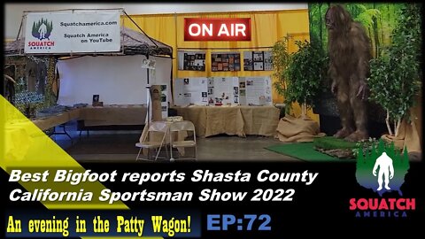 Bigfoot Reports March 2022 Shasta County Sportsman Show