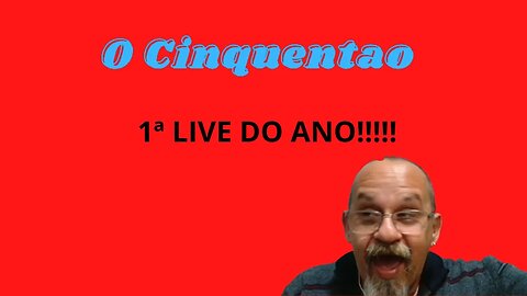 1ª LIVE DE 2023!!!!#ocinquentao #carros #motos #viagens