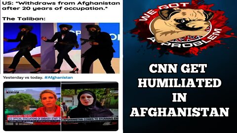 CNN & The Media's Hilarious Takes On Afghanistan & The Taliban Are Comedy Gold