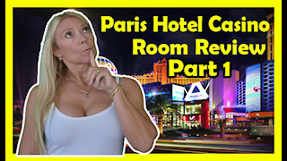 What to expect while you stay at the Paris Hotel Casino Las Vegas Pt 1