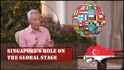 Singapore's Role on The Global Stage