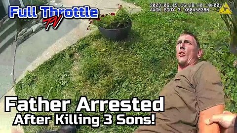 Chad Doerman Arrested After He Shot His Three Sons! - Full Bodycam