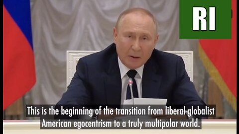 Putin: West Already Lost Its War With Russia! American Liberal - Globalist New World Order Is Past!