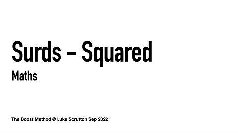 Learn To Square Surds In 80 Seconds!