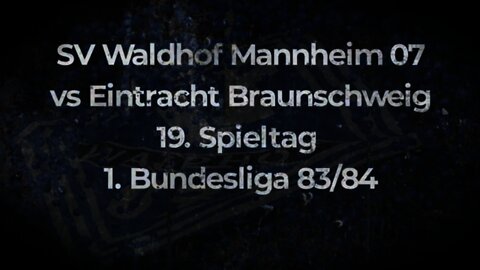 SV Waldhof Mannheim 07 vs Braunschweig 19.Spieltag Bundesliga 83/84