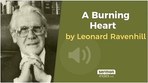 A Burning Heart - Leonard Ravenhill