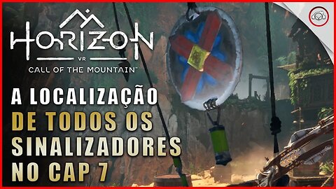 Horizon Call of the Mountain, A localização de todos os sinalizadores no Cap 7 | super-Dica