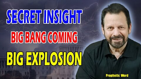 MARIO MURILLO SHOCKING MESSAGE: [SECRET INSIGHT] THERE'LL COME A BIG BANG, BIG EXPLOSION