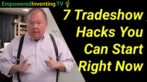 7 Tradeshow Hacks You Can Start Right Now