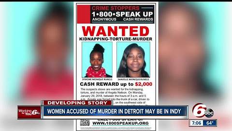 Police say sisters accused of murder in Detroit may have fled to Indianapolis