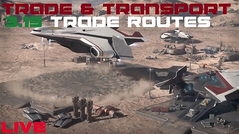 Trade testing - Star Citizen 3.19.1