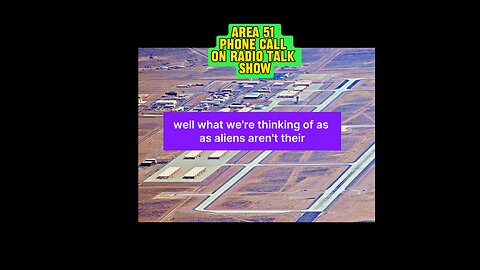 AREA 51 PHONE CALL ON RADIO TALK SHOW