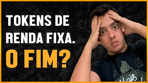 CVM COMPLICA TOKENS DE RENDA FIXA NO BRASIL