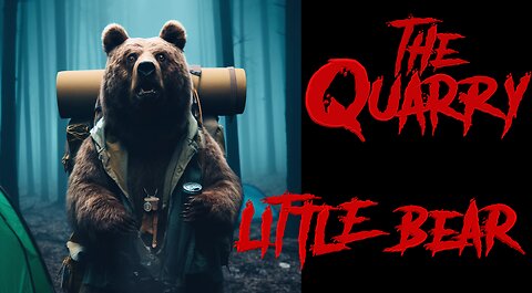 The Quarry Movie Mode GOREFEST FULL MOVIE with LittleBear