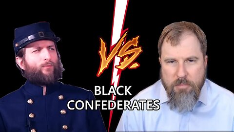 Atun-Shei vs Brion McClanahan on Black Confederates