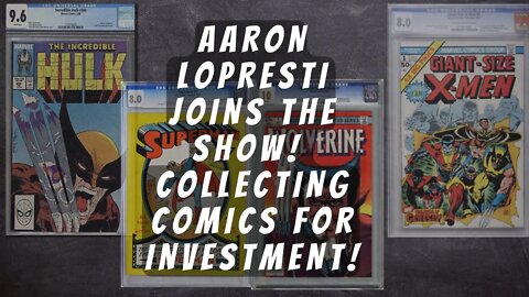 Collecting comics for investments! Aaron Lopresti joins us to talk about it!