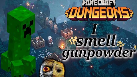 creepers are scary minecraft dungeons with friend