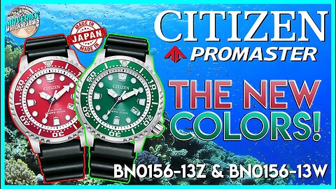 Finally New Colors! | Citizen Promaster 200m Solar Diver BN0156-13Z & BN0156-13W Unbox & Review