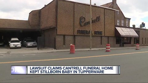 Lawsuit: Body of stillborn baby kept in a 'Tupperware type container' by Cantrell Funeral Home