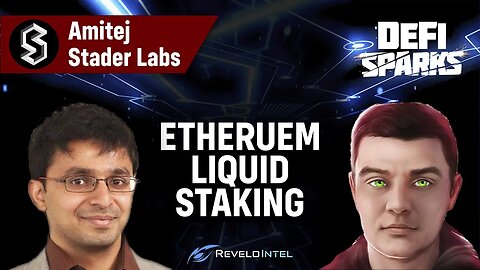 Stader Labs: The Future of Liquid Staking Derivatives & $ETHx w/ Amitej