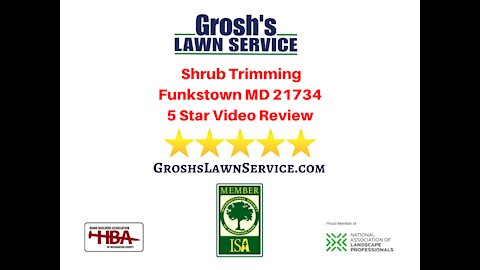 Shrub Trimming Funkstown MD Review 5 Star Video