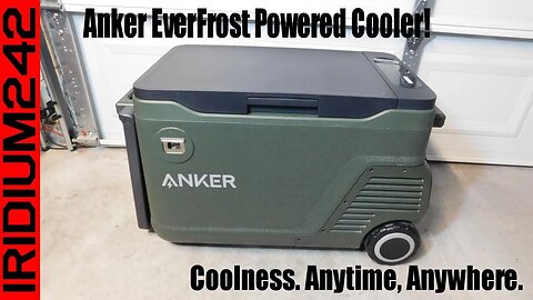 Anker EverFrost Powered Cooler! Grid Down Or Outdoors!