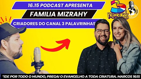 Samuel e Ádila Mizrahy (3 Palavrinhas)