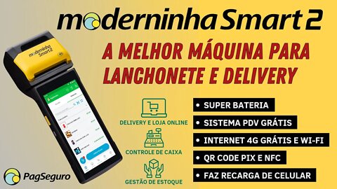 Moderninha Smart 2 da PagSeguro. Unboxing e Ativação, da melhor máquina para lanchonete e Delivery!