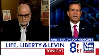 John Ratcliffe Tonight On Life, Liberty and Levin