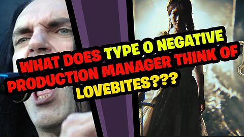 What does TYPE O NEGATIVE Production Manager think of LOVEBITES???