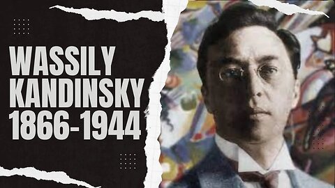 Wassily Kandinsky : The Father of Abstract Art #art #artist