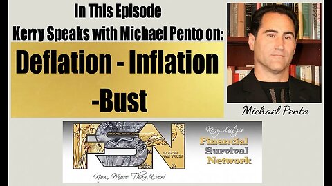 Deflation/Inflation/Bust -- Michael Pento #5818